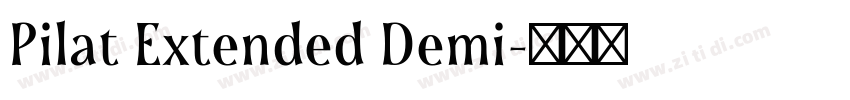 Pilat Extended Demi字体转换